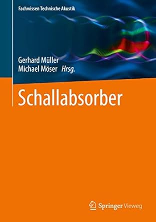 schallabsorber 1st edition gerhard muller ,michael moser 3662554127, 978-3662554128