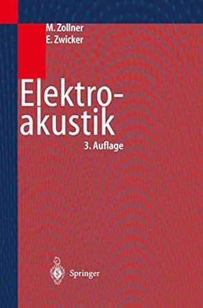 elektro akustik 3 auflage 1st edition manfred zollner ,eberhard zwicker 3540646655, 978-3540646655