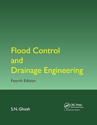 flood control and drainage engineering 1st edition s n ghosh 1138077151, 978-1138077157