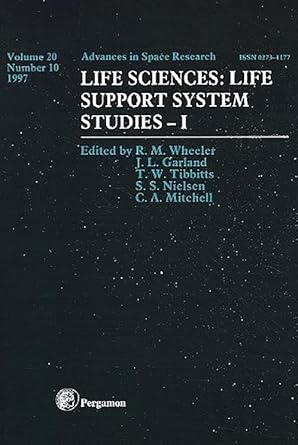 life sciences life support systems studies i 1st edition r m wheeler 0080433073, 978-0080433073