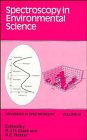 spectroscopy in environmental science 1st edition r j h clark ,r e hester 0471953709, 978-0471953708