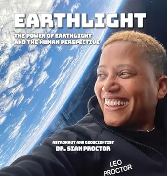 earthlight the power of earthlight and the human perspective 1st edition sian proctor ,john a read ,chris