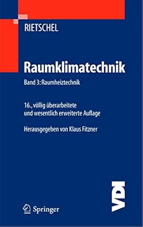 raumklimatechnik band 3 raumheiztechnik 1st edition h rietschel ,klaus fitzner 3540571809, 978-3540571803