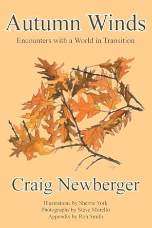 autumn winds encounters with a world in transition 1st edition craig newberger 1951620232, 978-1951620233