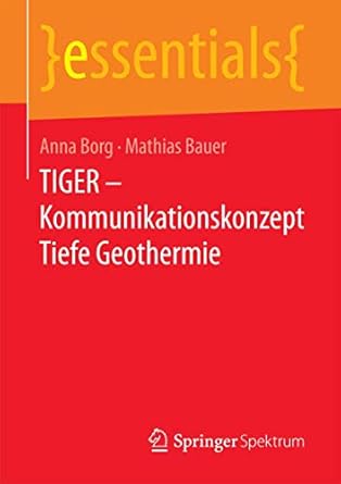 tiger kommunikationskonzept tiefe geothermie 1st edition anna borg ,mathias jurgen bauer 365818499x,