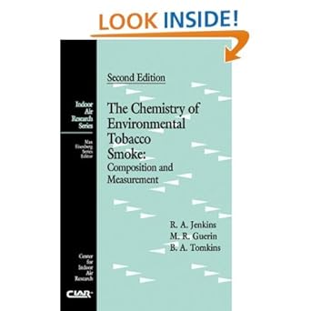 the chemistry of environmental tobacco smoke composition and measurement 1st edition michael r guerin