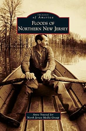 floods of northern new jersey 1st edition amre youssef 1531672639, 978-1531672638