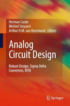 analog circuit design robust design sigma delta converters rfid 1st edition herman casier ,michiel steyaert
