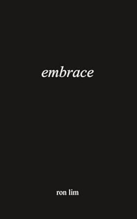 embrace 1st edition ron lim 9819436052, 978-9819436057
