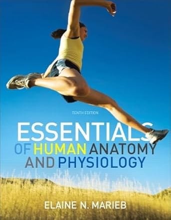 essentials of human anatomy and physiology with essentials of interactive physiology cd rom 1st edition