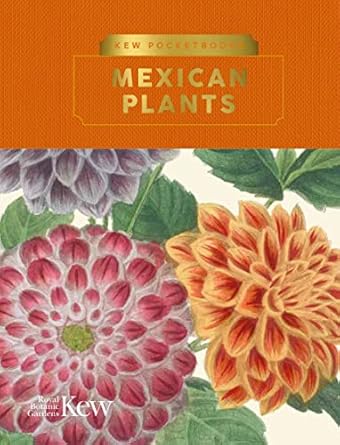 kew pocketbooks mexican plants 1st edition bryony langley 1842467670, 978-1842467671