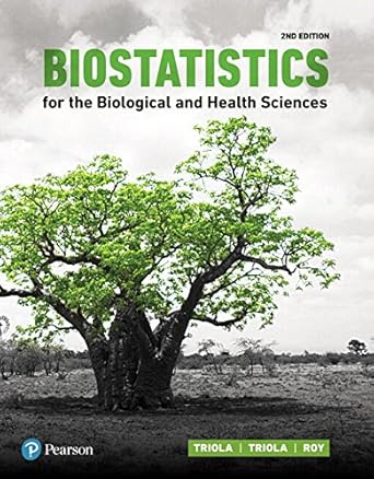 biostatistics for the biological and health sciences plus mylab statistics with pearson etext access card