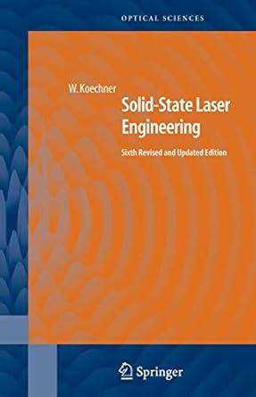 solid state laser engineering 1st edition walter koechner 1441921176, 978-1441921178