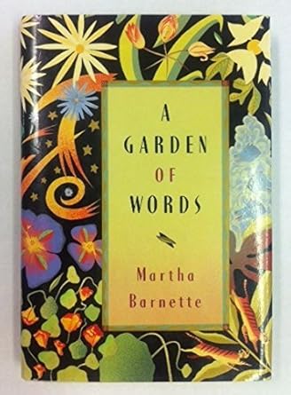 a garden of words 1st edition martha barnett 0812918487, 978-0812918489