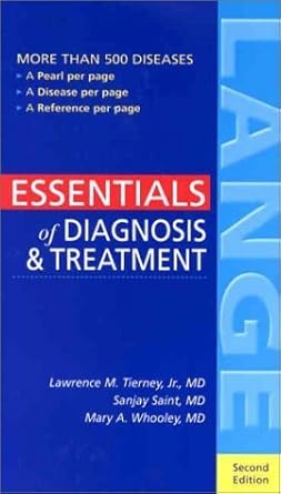 essentials of diagnosis and treatment 1st edition lawrence m tierney ,sanjay saint ,mary a whooley