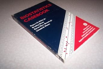 biostatistics casebook 1st edition rupert g miller 0471062588, 978-0471062585