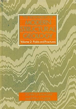 techniques of modern structural geology folds and fractures 1st edition j g m ramsey ,martin i huber