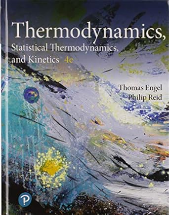 physical chemistry thermodynamics statistical thermodynamics and kinetics and physical chemistry quantum