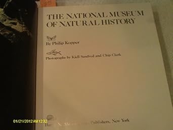 the national museum of natural history 1st edition philip kopper 0810913593, 978-0810913592