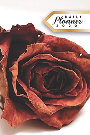 daily planner 2020 rose flowers gardening 52 weeks 365 day daily planner for year 2020 6 x9 everyday