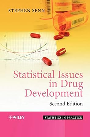 statistical issues in drug development 1st edition stephen senn 0470018771, 978-0470018774