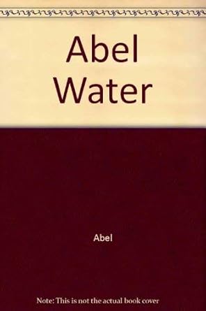 abel water 1st edition p d abel 0470213949, 978-0470213940