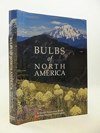 bulbs of north america 1st edition jane mcgary ,north american rock garden society 088192511x, 978-0881925111