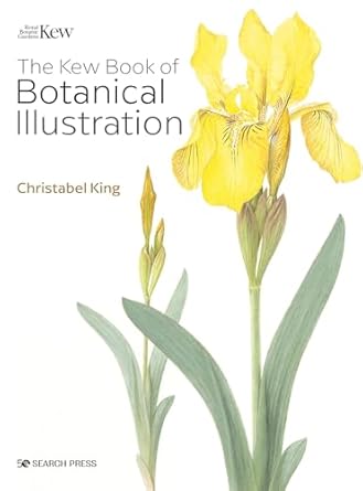 kew book of botanical illustration 1st edition christabel king 1800920911, 978-1800920910