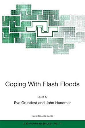 coping with flash floods 1st edition eve gruntfest ,john handmer 0792368266, 978-0792368267