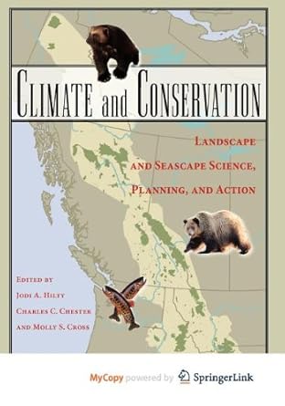 climate and conservation 1st edition jodi a hilty ,charles c chester ,molly s cross 1597262196, 978-1597262194