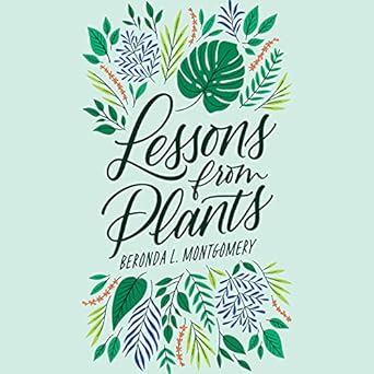 lessons from plants 1st edition beronda l montgomery ,york whitaker 1666518859, 978-1666518856