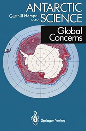 antarctic science global concerns 1st edition gotthilf hempel 3540575596, 978-3540575597