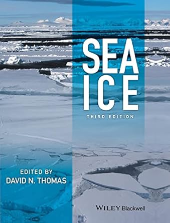 sea ice 1st edition david n thomas 1118778383, 978-1118778388