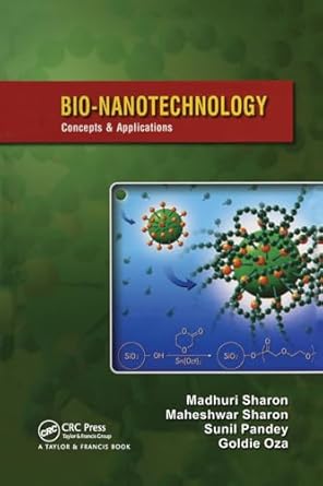 bionanotechnology 1st edition maheshwar sharon ,madhuri sharon 1439852146, 978-1439852149