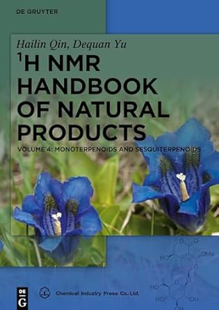 monoterpenoids and sesquiterpenoids 1st edition hailin qin ,dequan yu ,chemical industry press 3110630788,