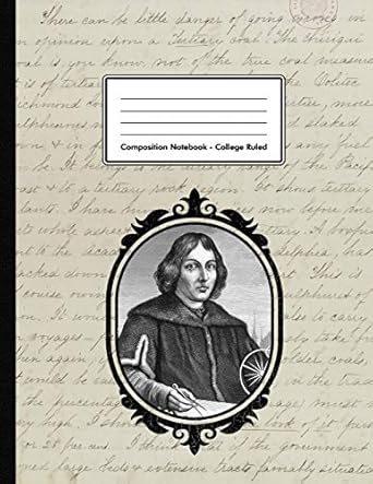 composition notebook college ruled nicolaus copernicus 109 pages 8 5 x11 mathematician astronomer white blank