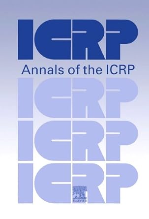 icrp publication 92 relative biological effectiveness quality factor and radiation weighting factor 1st