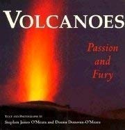 volcanoes passion and fury 1st edition stephen james o'meara ,donna donovan o'meara 0933346700, 978-0933346703