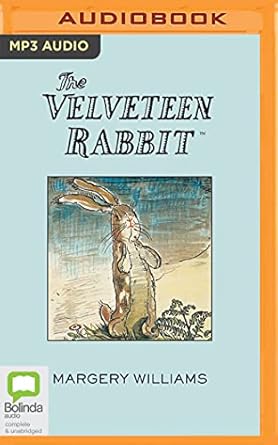 velveteen rabbit the 1st edition margery williams ,jilly bond 1489415092, 978-1489415097