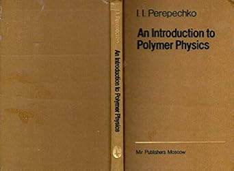 introduction to polymer physics 1st edition igor ivanovich perepechko 0828520933, 978-0828520935