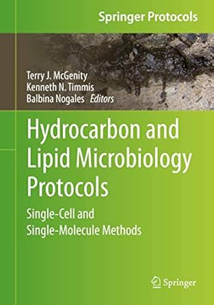 hydrocarbon and lipid microbiology protocols single cell and single molecule methods 1st edition terry j