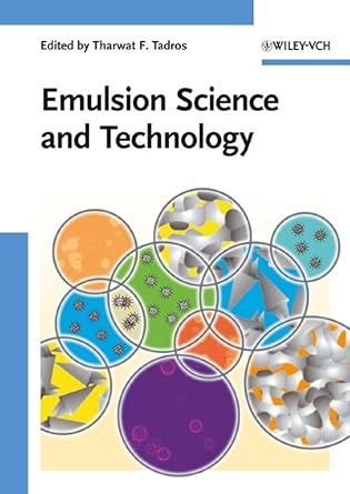emulsion science and technology 1st edition tharwat f tadros 3527325255, 978-3527325252