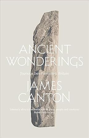 ancient wonderings 1st edition james canton 0008175209, 978-0008175207