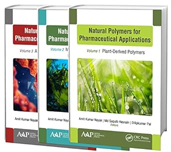natural polymers for pharmaceutical applications 3 volume set volume 1 plant derived polymers volume 2 marine