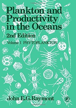 plankton and productivity in the ocean 1st edition john edwin george raymont 0080215521, 978-0080215525
