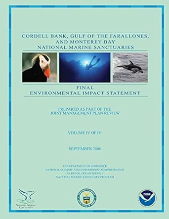 cordell bank gulf of the farallones and monterey bay national marine sanctuaries 1st edition u s department