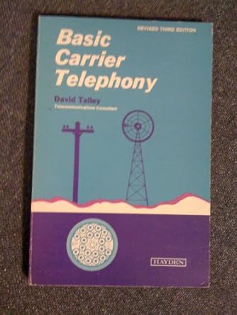 basic carrier telephony 1st edition david talley 0810458489, 978-0810458482
