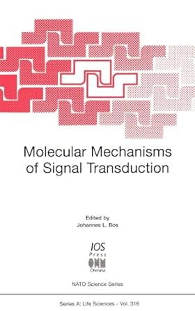 molecular mechanisms of signal transduction 1st edition j l bos 1586030167, 978-1586030162