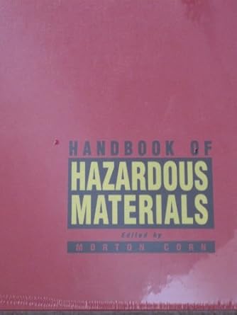 handbook of hazardous materials 1st edition morton corn 012189410x, 978-0121894108