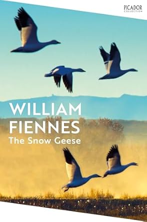 the snow geese the award winning nature writing classic 1st edition william fiennes 1035065231, 978-1035065233